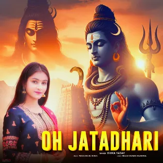 Oh Jatadhari (Female Version) by Ishika Yadav