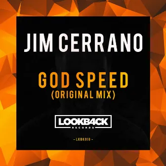 God Speed by Jim Cerrano