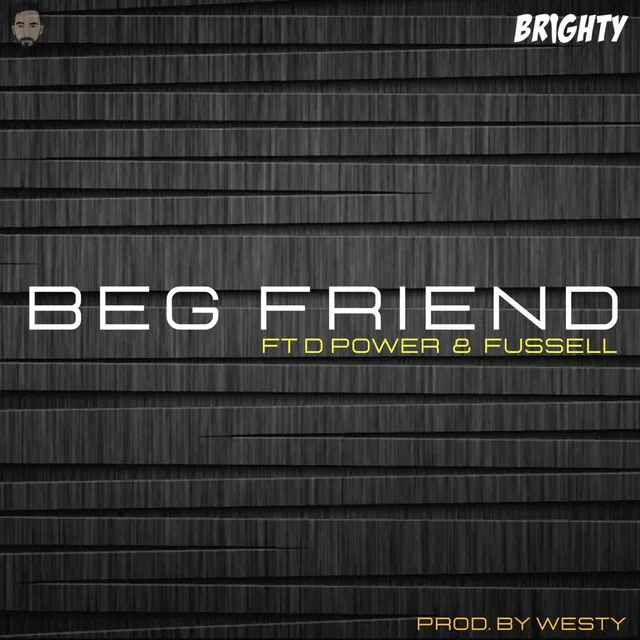 Beg Friend