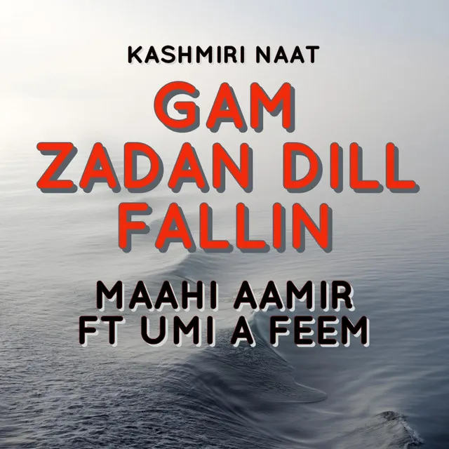 GAM ZADAN DIL Fallin'