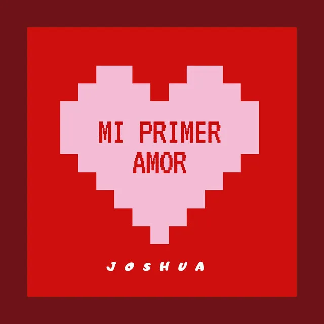 Mi Primer Amor