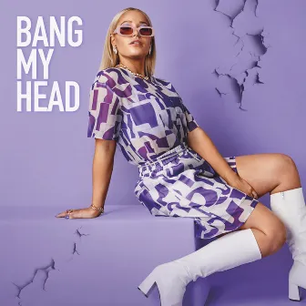 Bang My Head by Rasmus Gozzi