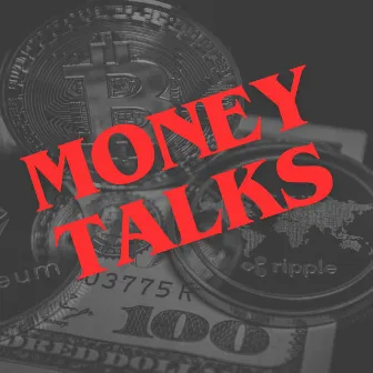 Money Talks by Ankush