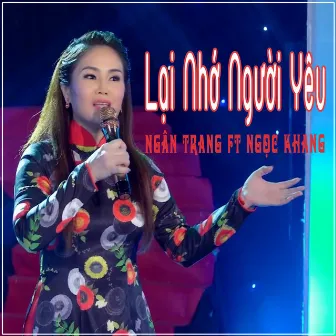 Lại Nhớ Người Yêu by Ngân Trang