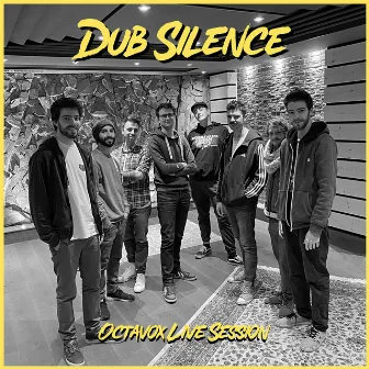 Octavox (Live Session) by Dub Silence