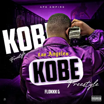 Kobe Freestyle by Flokkk G