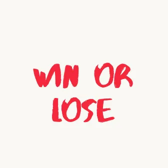 Win Or Lose by Skript Beats