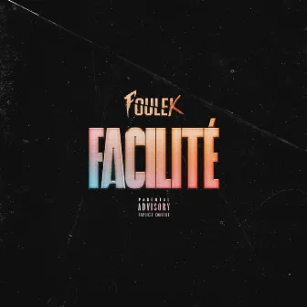 Facilité by Foulek