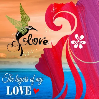 Layers of My Love by Lo Light