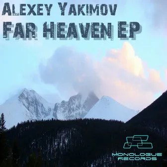 Far Heaven by Alexey Yakimov