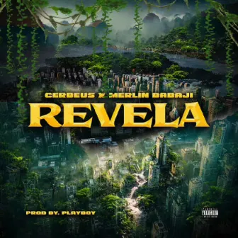 Revela by Cerbeus