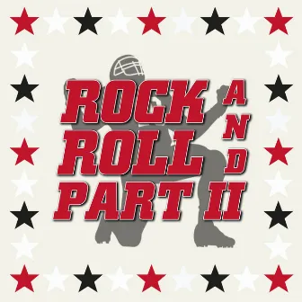 Rock And Roll Part II by Gary Glitter