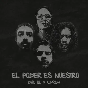 El Poder Es Nuestro by Ciprow