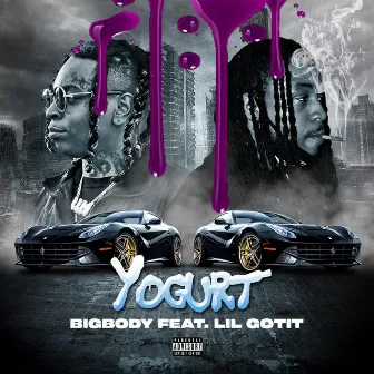 YOGURT by BigBody