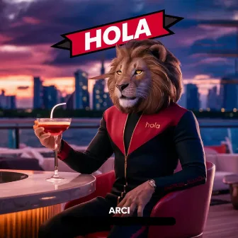 Hola by Arci