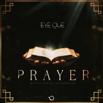 Prayer by Eye Que