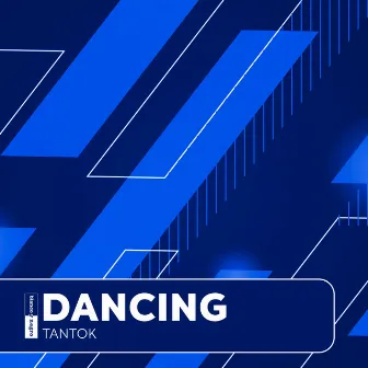 Dancing by Tantok