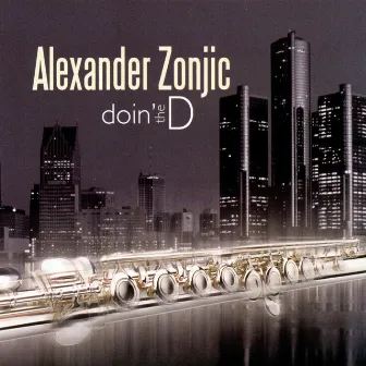 Doin' the D by Alexander Zonjic