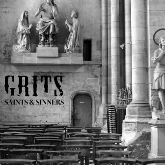 Saints & Sinners - EP by Grits