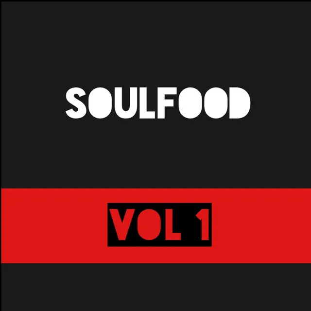 SoulFood (Vol. 1)