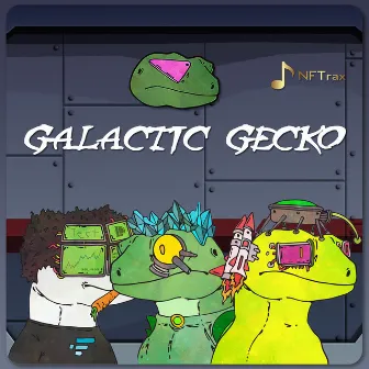 Galactic Geckos by NonFungibleTrax