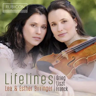 Grieg, Liszt & Franck: Lifelines by Lea Birringer