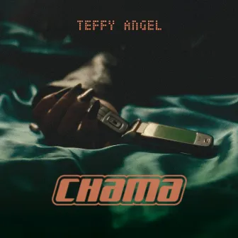 Chama by Teffy Angel