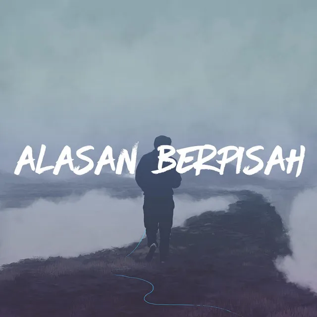 Alasan Berpisah