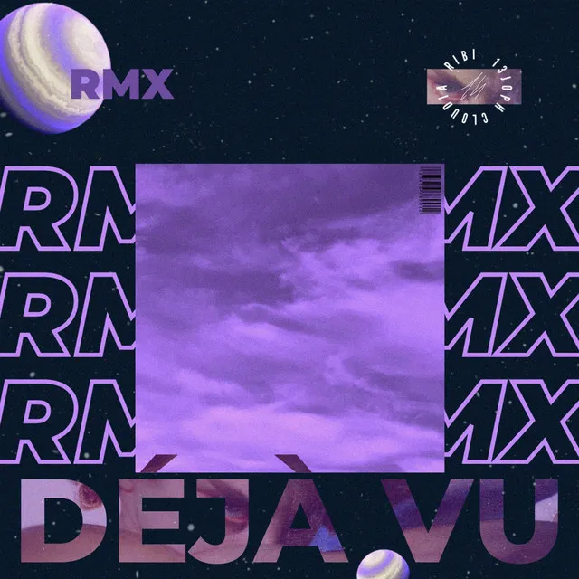 Déjà Vu Remix