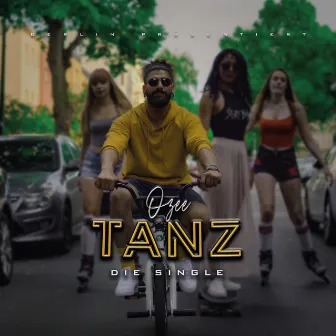 Tanz by Ozee