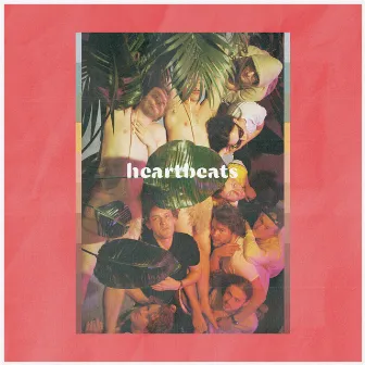 heartbeats by tigerstate