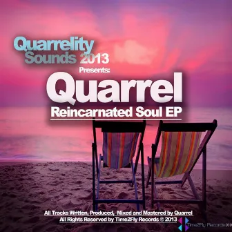 Reincarnated Soul EP by Quarrel