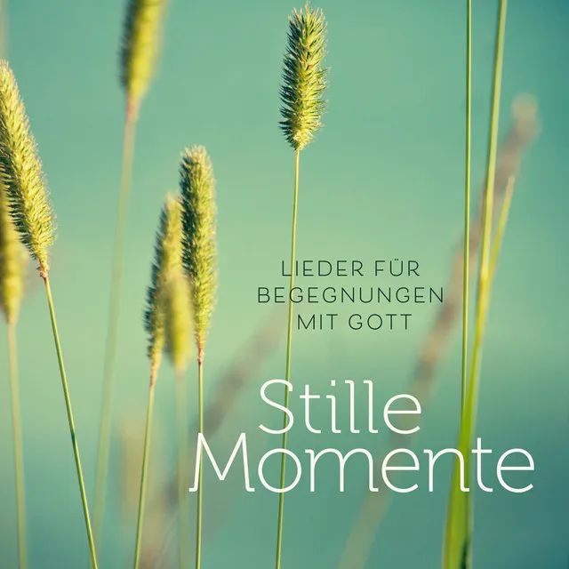 Stille Momente