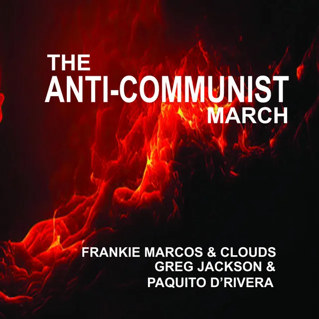 The Anti-Communist March