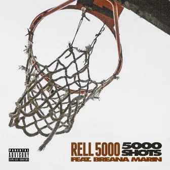 5000 Shots by Rell 5000