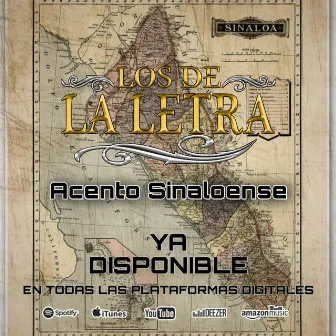 Acento Sinaloense by Los De La Letra