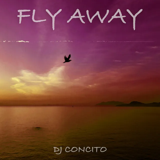 Fly away