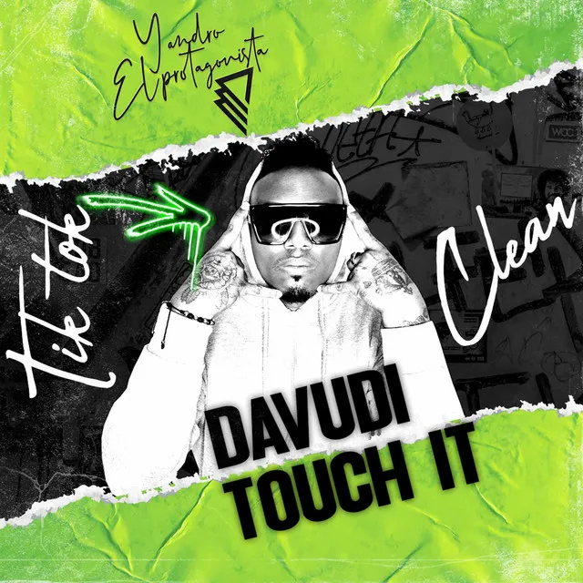 Davudi Touch It Clean Tiktok