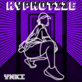 Hypnotize by Ynki