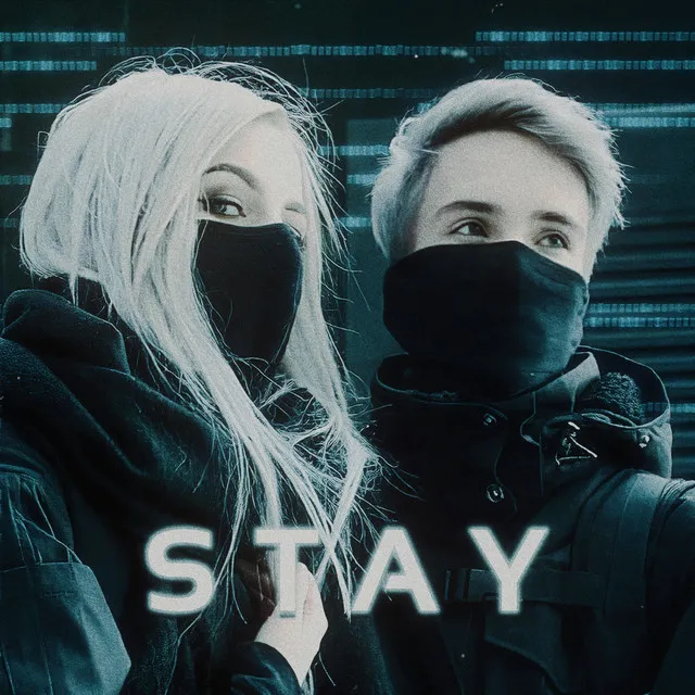 STAY