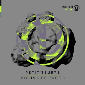 Vishva EP Part 1 by Petit Beurre