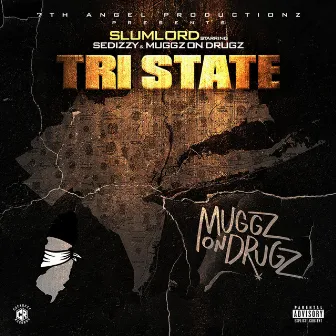 Tri State by Sedizzy