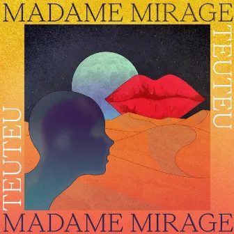 Madame Mirage by Unknown Artist