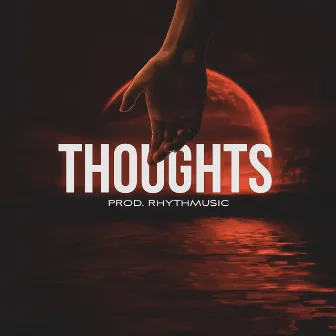 Thoughts by Rhythmusic