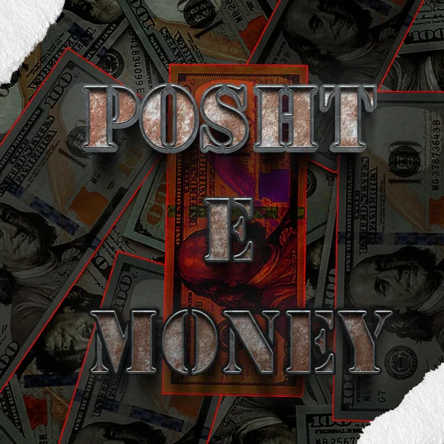 POSHT E MONEY