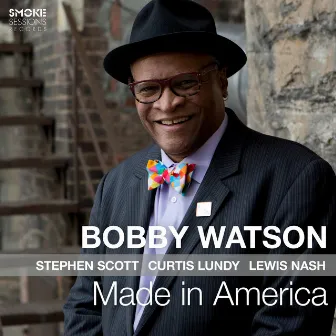 Made in America by Bobby Watson