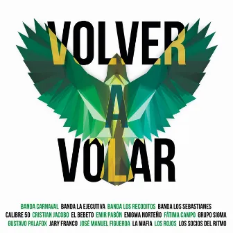 Volver A Volar by Calibre 50