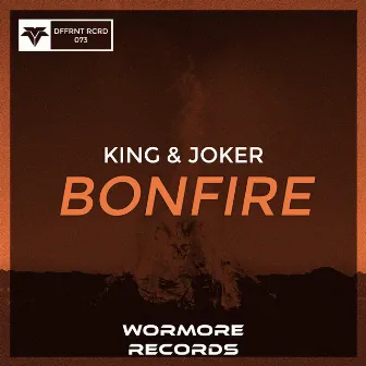 Bonfire by King & Joker