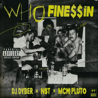 Who Finessin by MCM Pluto