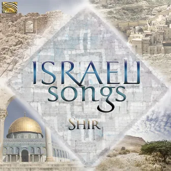 Israeli Songs by Shir